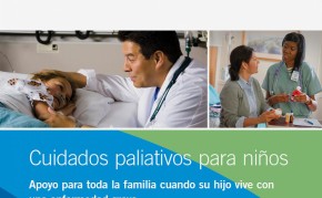 New Pediatric Palliative Care Publication for Spanish-speaking Families