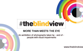 The Blind View: New Visions, Hidden Perspectives with Help of Her Highness Sheikha Arwa Al Qassimi